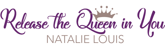 Release the Queen In You with Natalie Louis